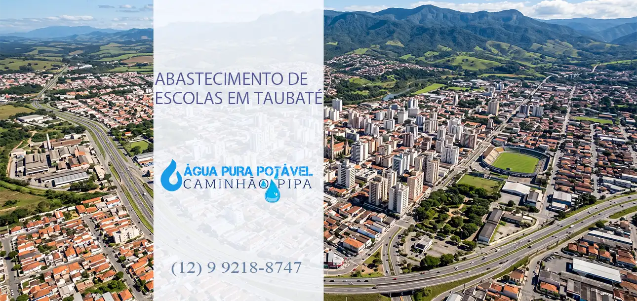 Abastecimento de Escolas em Taubaté